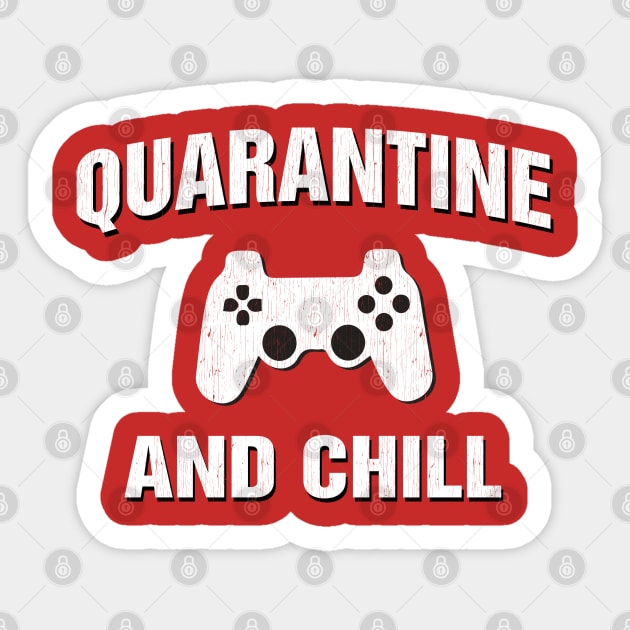 Quarantine and Chill Gamer Gift Sticker by Dailygrind